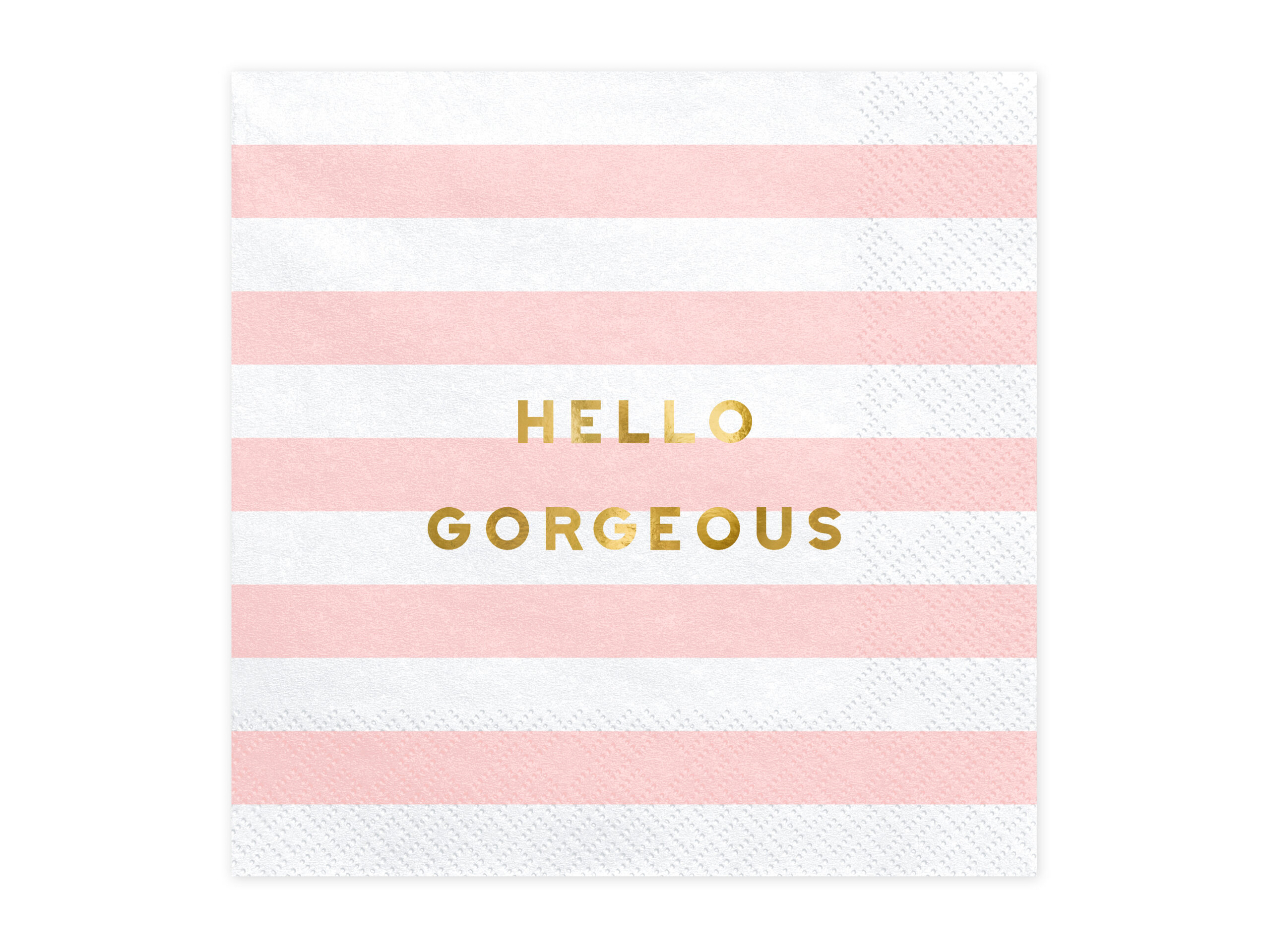 Salvrätid “Hello Gorgeous” 33*33sm 20tk